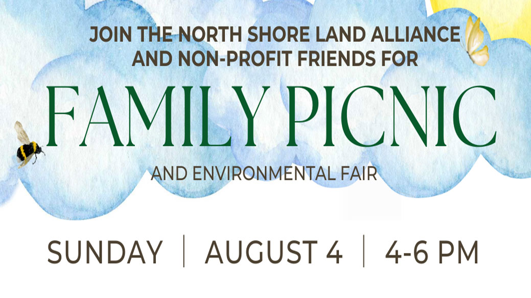 North Shore Land Alliance Family Picnic & Environmental Fair